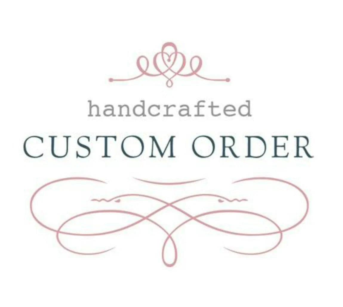 Customized Orders